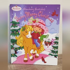 Strawberry Shortcake's Berry Merry Christmas Book